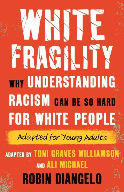 Dr. Robin DiAngelo - White Fragility, E-bok