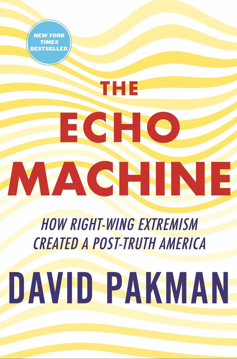 David Pakman - Echo Machine, Inbunden