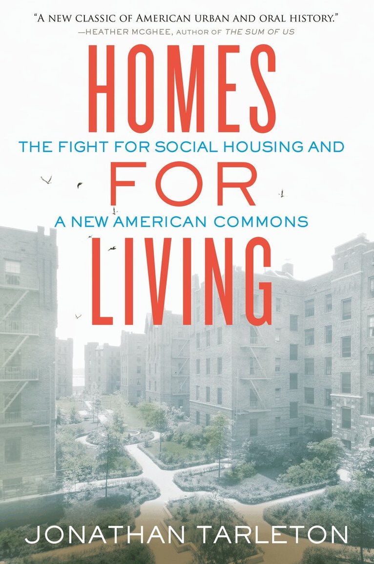 Jonathan Tarleton - Homes for Living, Inbunden