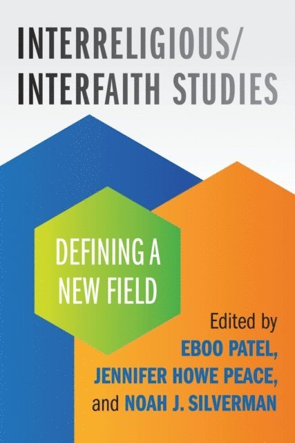 Noah Silverman, Jennifer Howe Peace, Eboo Patel - Interreligious/Interfaith Studies, E-bok