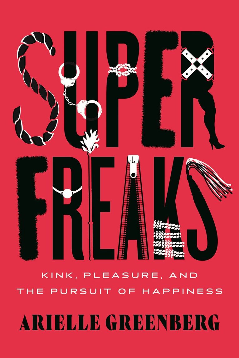 Arielle Greenberg - Superfreaks, Inbunden