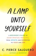 Lamp unto Yourself