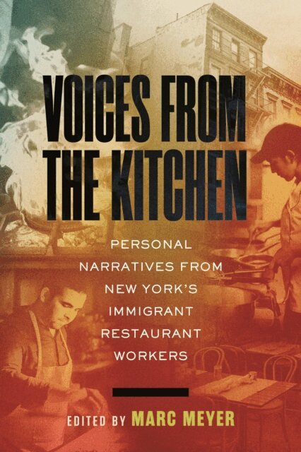 Marc Meyer - Voices from the Kitchen, E-bok