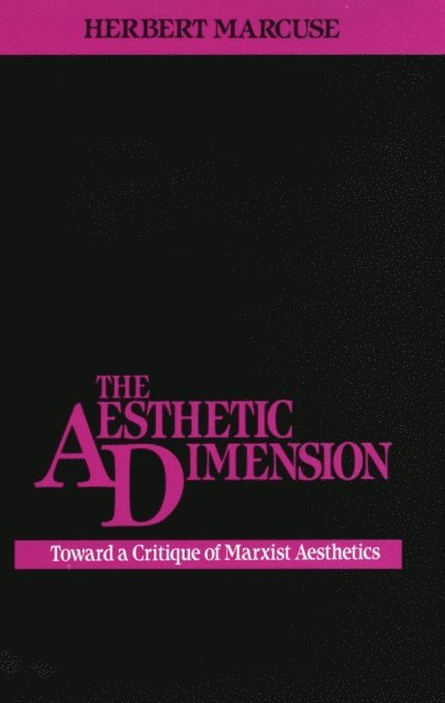 Herbert Marcuse - Aesthetic Dimension, E-bok