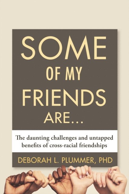 Deborah Plummer - Some of My Friends Are., E-bok