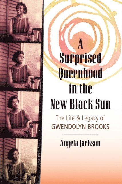 Angela Jackson - Surprised Queenhood in the New Black Sun, E-bok
