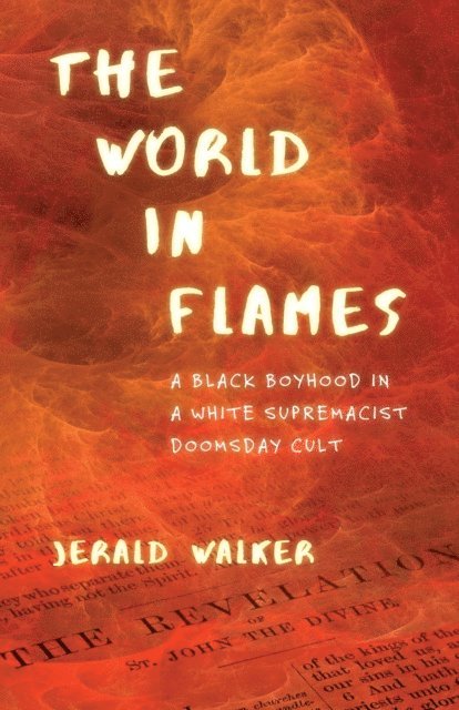 Jerald Walker - World in Flames, E-bok