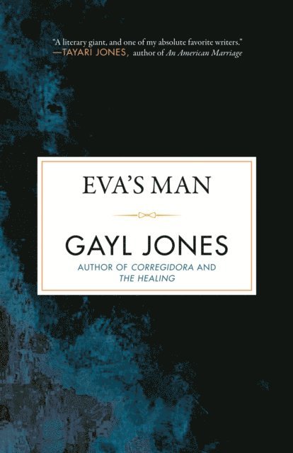 Gayl Jones - Eva's Man, E-bok