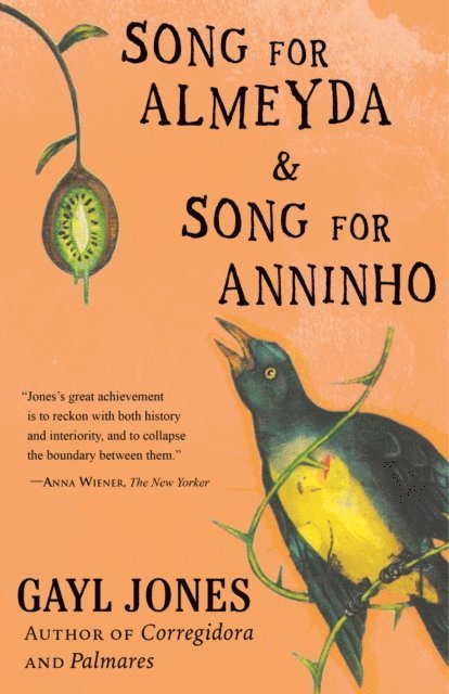 Gayl Jones - Song for Almeyda and Song for Anninho, E-bok