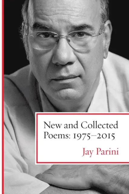 Jay Parini - New and Collected Poems: 1975-2015, E-bok. Tillgänglighet: Lägg i varukorg