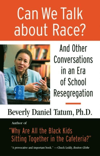 Beverly Tatum - Can We Talk about Race?, E-bok