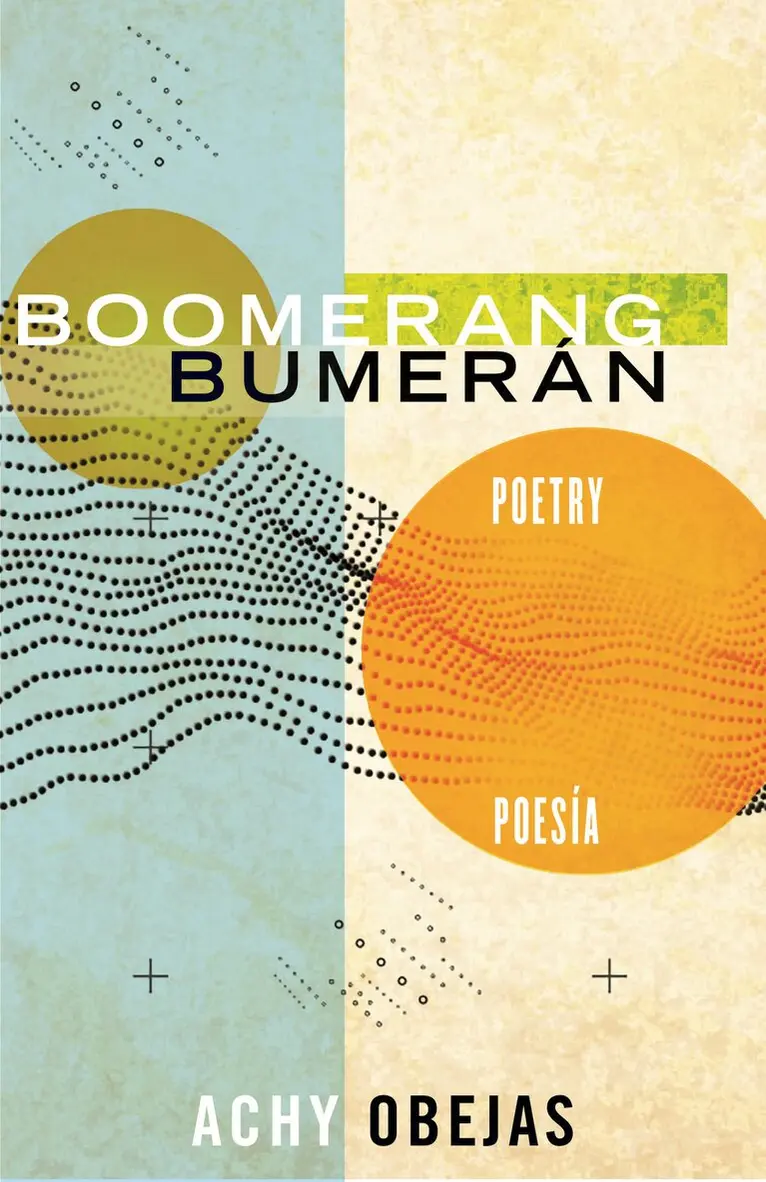 Achy Obejas - Boomerang / Bumerán, Häftad. Tillgänglighet: Lägg i varukorg