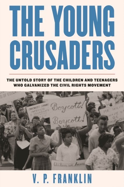 V. P. Franklin - Young Crusaders, E-bok