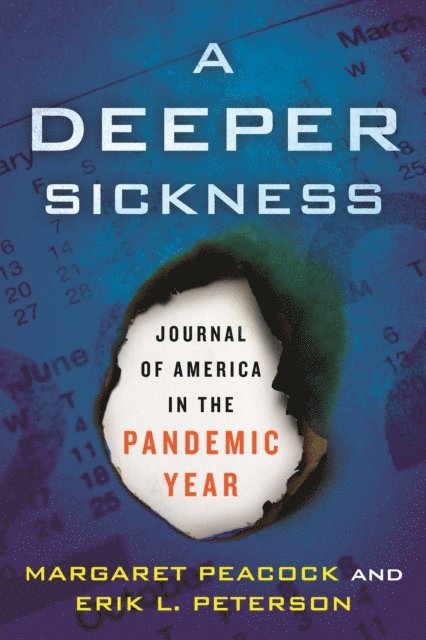 Erik L. Peterson, Margaret Peacock - Deeper Sickness, E-bok