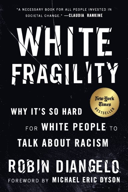 Dr. Robin DiAngelo - White Fragility, E-bok