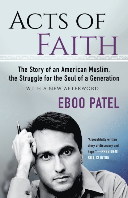 Eboo Patel - Acts of Faith, E-bok