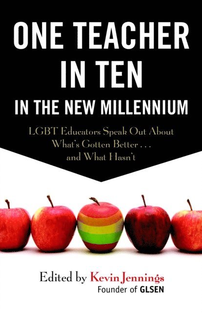Kevin Jennings - One Teacher in Ten in the New Millennium, E-bok. Tillgänglighet: Lägg i varukorg