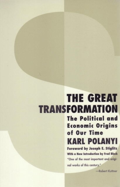 Karl Polanyi - Great Transformation, E-bok