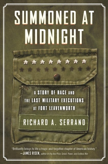 Richard A. Serrano - Summoned at Midnight, E-bok