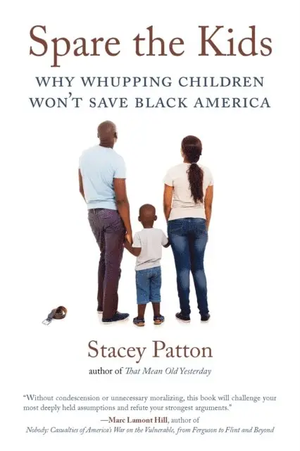 Stacey Patton - Spare the Kids, E-bok. Tillgänglighet: Lägg i varukorg