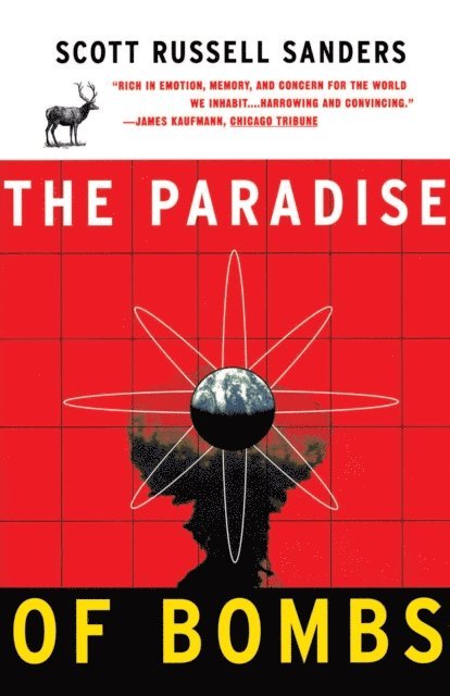 Scott Russell Sanders - Paradise of Bombs, E-bok