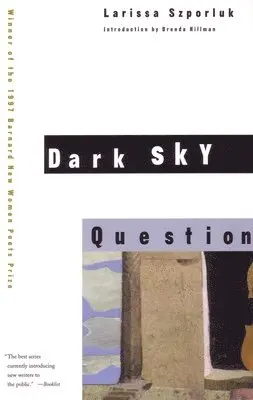 Larissa Szporluk - Dark Sky Question, Häftad. Tillgänglighet: Lägg i varukorg
