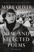 New and Selected Poems, Volume One