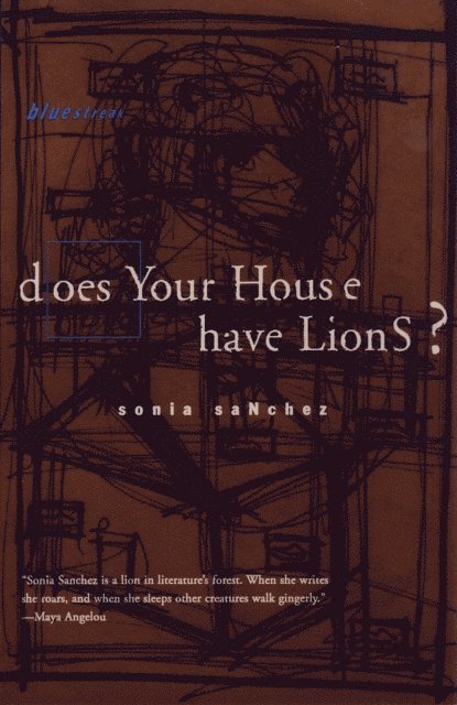 Sonia Sanchez - Does Your House Have Lions?, E-bok