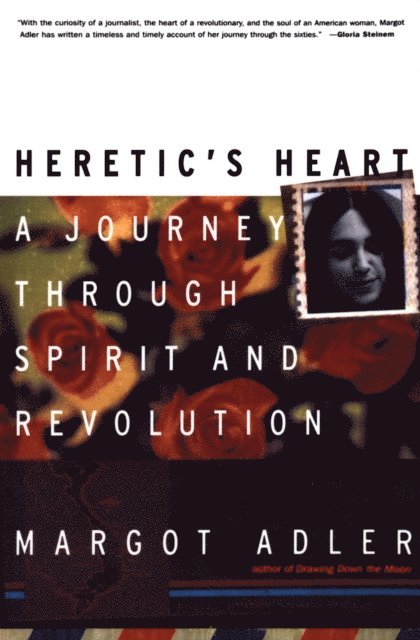 Margot Adler - Heretic's Heart, E-bok