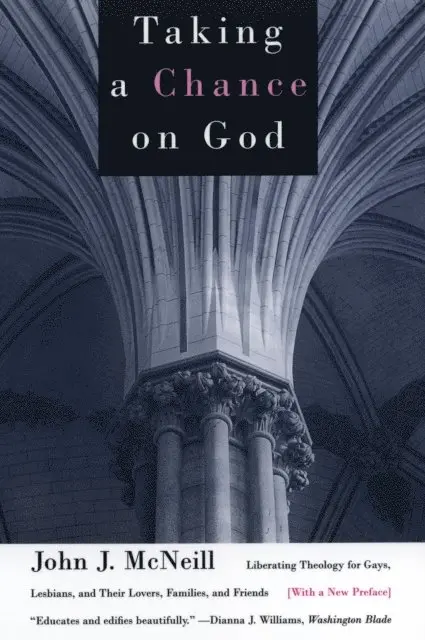John J. McNeill - Taking a Chance on God, E-bok. Tillgänglighet: Lägg i varukorg