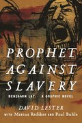Prophet Against Slavery