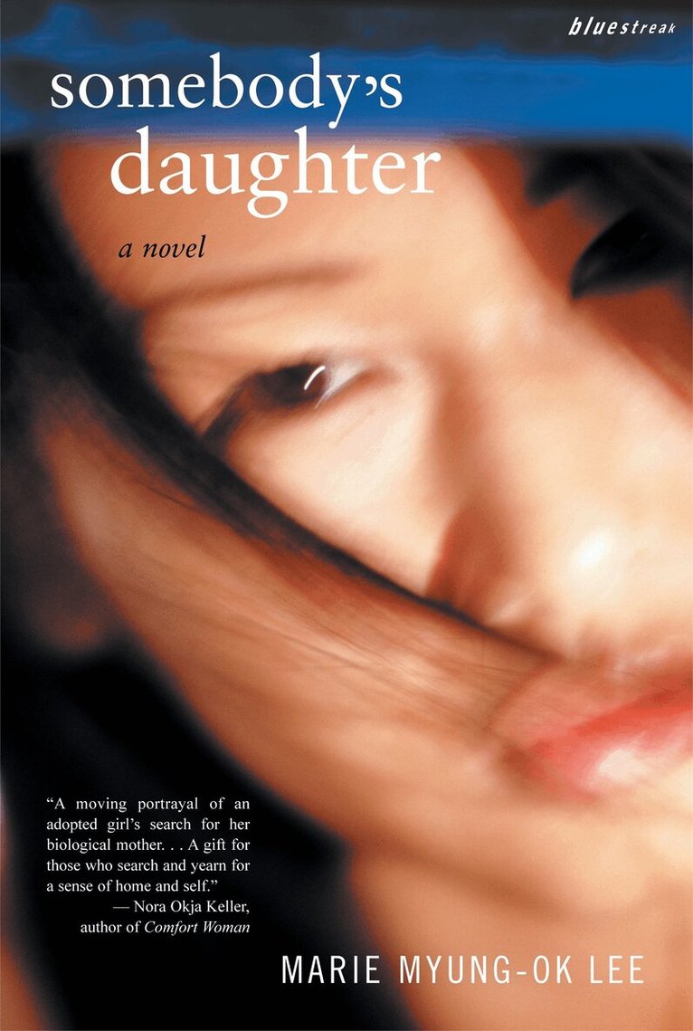 Marie Myung-Ok Lee - Somebody's Daughter, Häftad
