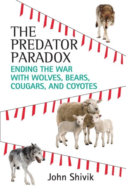 John A. Shivik - Predator Paradox, E-bok. Tillgänglighet: Lägg i varukorg