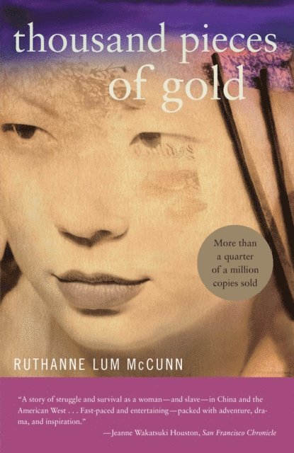 Ruthanne Lum McCunn - Thousand Pieces of Gold, E-bok