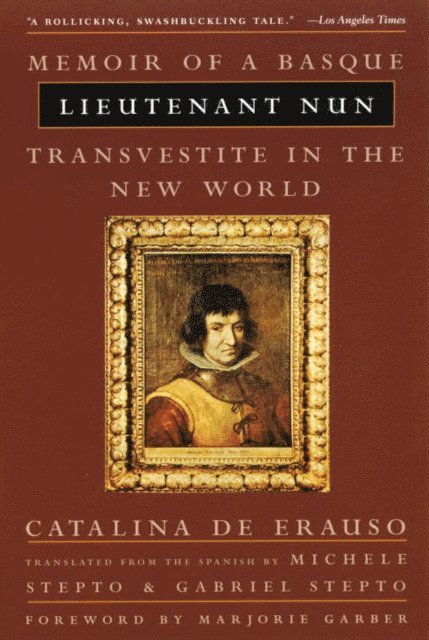 Catalina De Erauso - Lieutenant Nun, E-bok