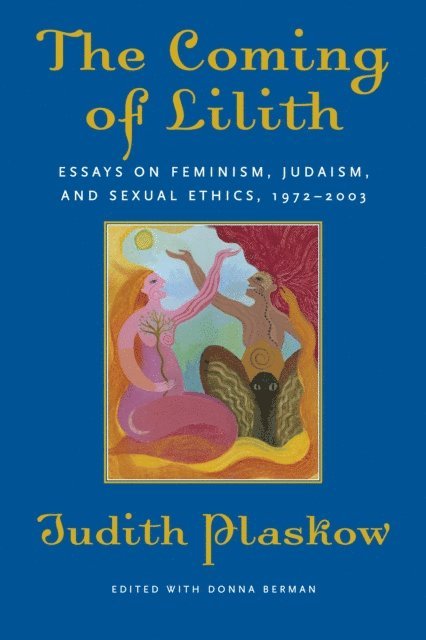 Judith Plaskow, Donna Berman - Coming of Lilith, E-bok