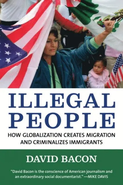 David Bacon - Illegal People, E-bok. Tillgänglighet: Lägg i varukorg