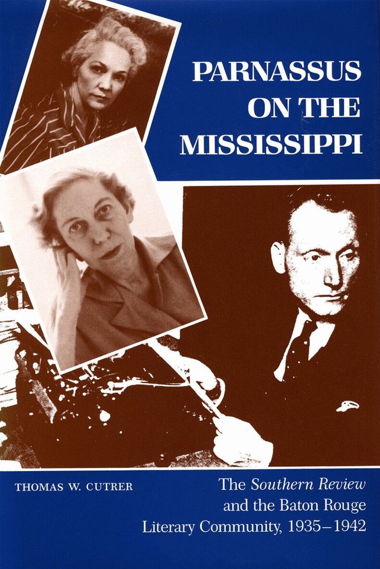 Thomas W. Cutrer - Parnassus on the Mississippi, Inbunden. Tillgänglighet: Tillfälligt slut