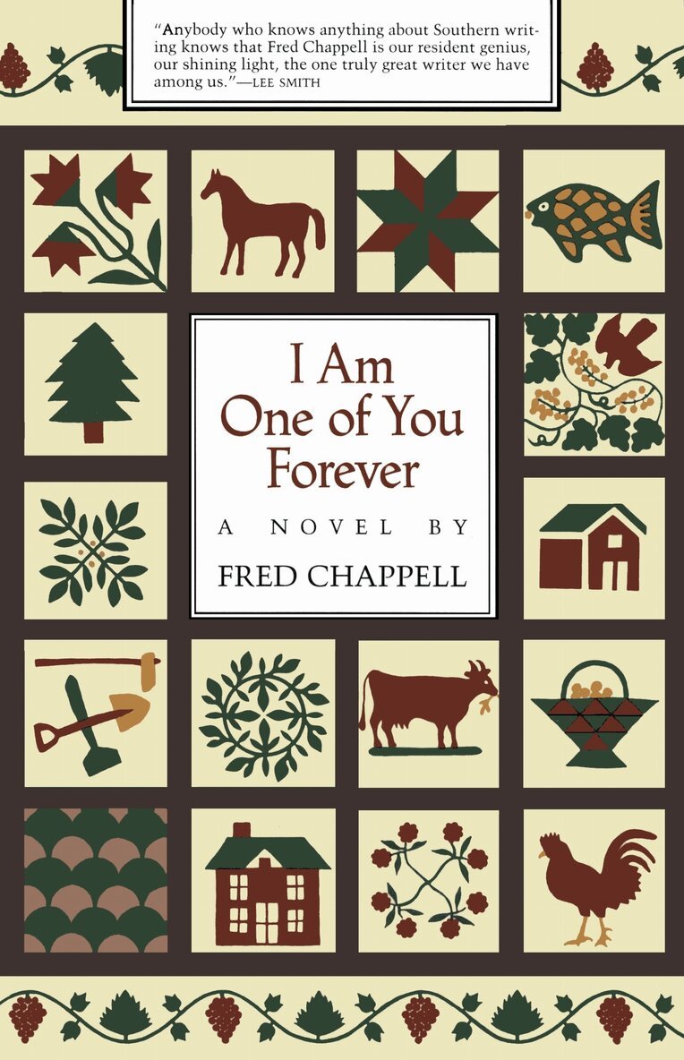 Fred Chappell - I Am One of You Forever, Häftad. Tillgänglighet: Lägg i varukorg