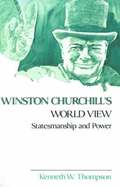 Winston Churchill's World View
