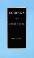 David R. Slavitt - Equinox and Other Poems, Häftad. Tillgänglighet: Lägg i varukorg