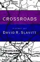 David R. Slavitt - Crossroads, Häftad. Tillgänglighet: Lägg i varukorg
