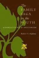 Robert O. Stephens - Family Saga in the South, Inbunden. Tillgänglighet: Lägg i varukorg