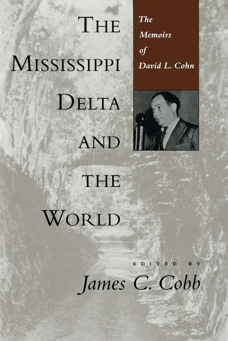James C. Cobb - Mississippi Delta and the World, Inbunden. Tillgänglighet: Lägg i varukorg