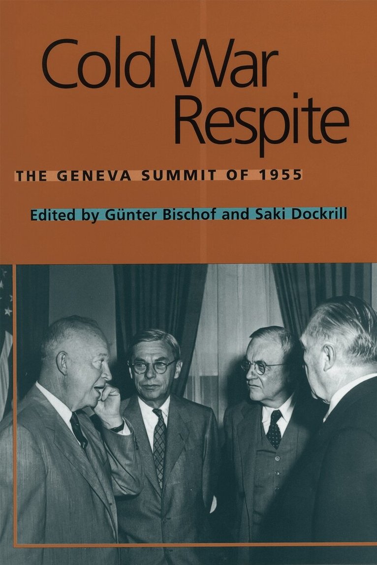 GÃ¼nter Bischof, Saki Dockrill - Cold War Respite, Inbunden. Tillgänglighet: Tillfälligt slut