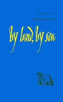 William Hoffman - By Land, by Sea, Häftad. Tillgänglighet: Lägg i varukorg