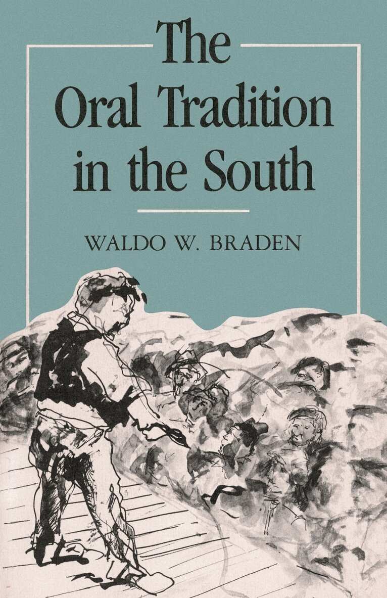 Oral Tradition in the South