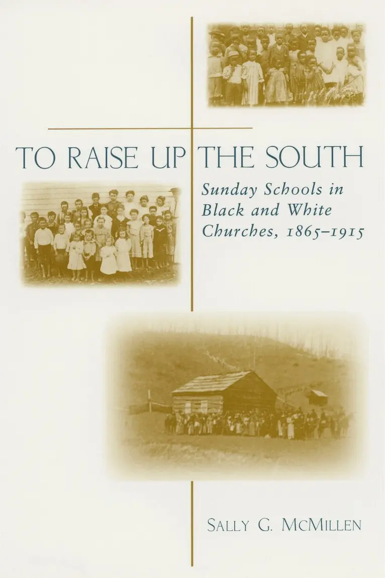 Sally G. McMillen - To Raise Up the South, Häftad. Tillgänglighet: Lägg i varukorg
