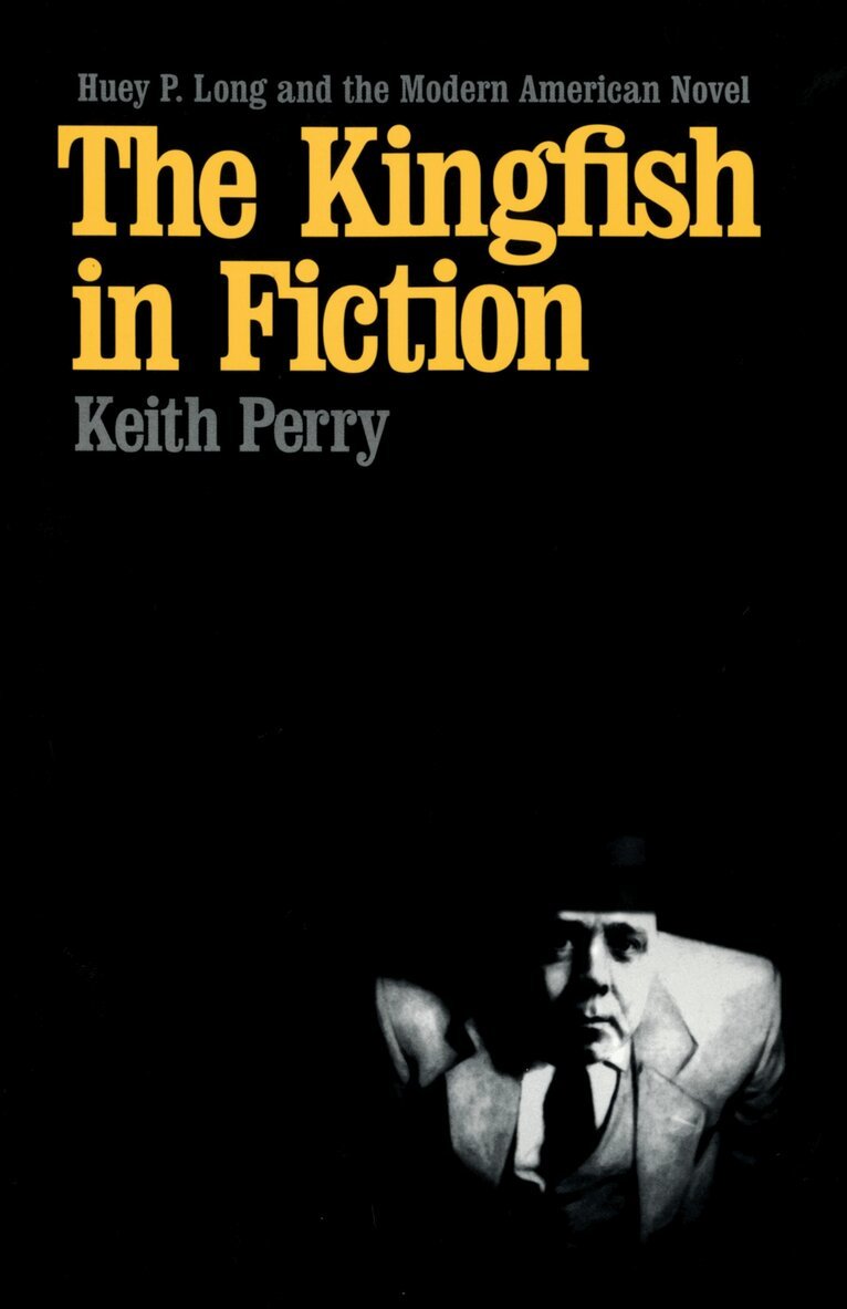 Keith Perry - Kingfish in Fiction, Inbunden. Tillgänglighet: Tillfälligt slut