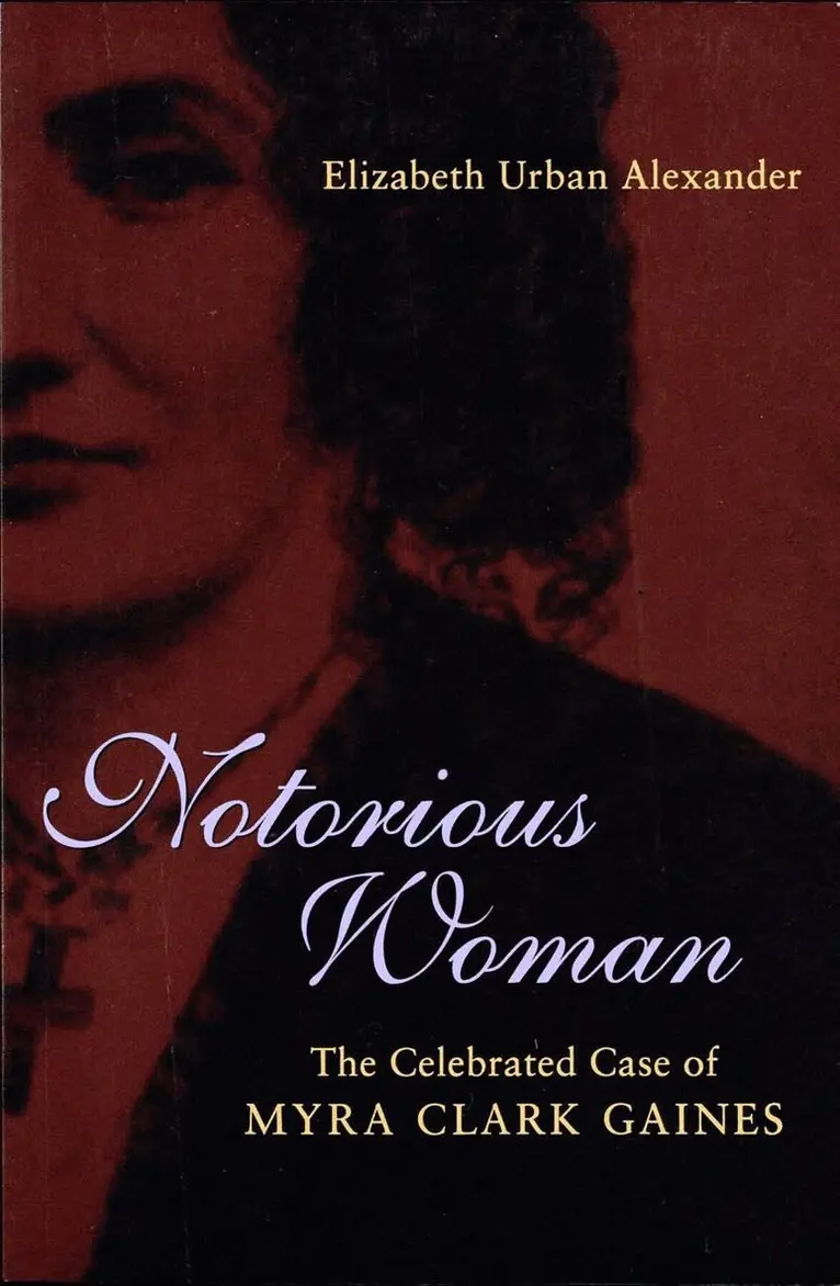 Elizabeth Urban Alexander - Notorious Woman, Häftad. Tillgänglighet: Lägg i varukorg